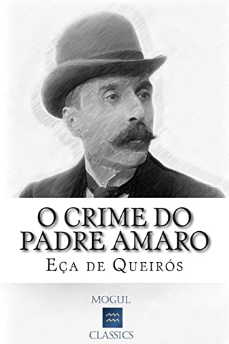 O Crime do Padre Amaro von CREATESPACE